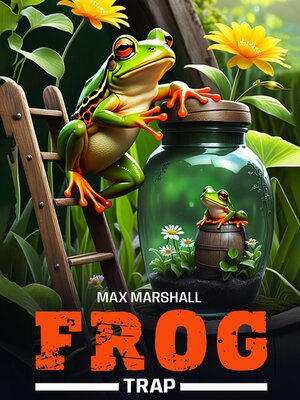 cover image of Frog Trap